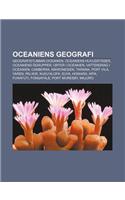 Oceaniens Geografi: Geografistubbar-Oceanien, Oceaniens Huvudstader, Oceaniens Ogrupper, Orter I Oceanien, Vattendrag I Oceanien, Canberra(Swedish)
