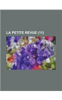 La Petite Revue (11 )