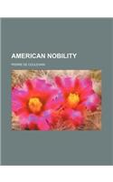 American Nobility