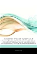 Articles on Municipalities in Albacete, Including: List of Municipalities in Albacete, Albacete, Salobre, Almansa, Tobarra, Munera, Hell N, La Roda, O