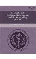 Localization of Cohomologically Induced Modules to Partial Flag Varieties