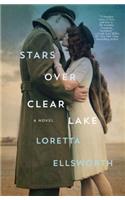 Stars Over Clear Lake