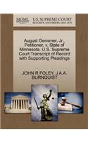 August Gensmer, Jr., Petitioner, V. State of Minnesota. U.S. Supreme Court Transcript of Record with Supporting Pleadings