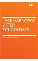 Jack Harkaway After Schooldays