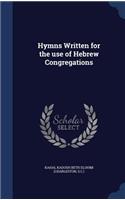 Hymns Written for the use of Hebrew Congregations: (English)