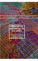 Women, Politics, and Democracy in Latin America