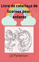 Livre de coloriage de licornes pour enfants