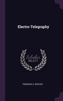 Electro-Telegraphy