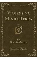 Viagens Na Minha Terra, Vol. 2 (Classic Reprint)