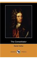 Consolidator; Or, Memoirs of Sundry Transactions from the World in the Moon (Dodo Press)