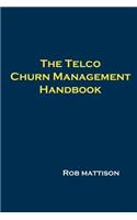 Telco Churn Management Handbook