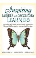 Inspiring Middle and Secondary Learners