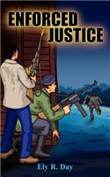 Enforced Justice: (English)