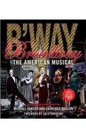 Broadway: The American Musical