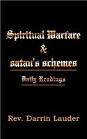 Spiritual Warfare and satan's schemes: Daily Readings(English)