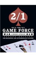 2/1 Game Force a Modern Approach - Second Edition