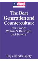The Beat Generation and Counterculture