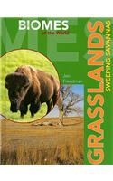 Grasslands: (Biomes of the World)