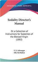 Sodality Director's Manual