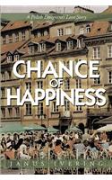 Chance of Happiness