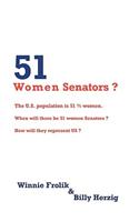 51 Women Senators?