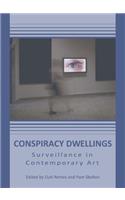 Conspiracy Dwellings