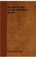An Idyll Of Lake George And Other Poems