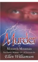 Murder on Monarch Mountain