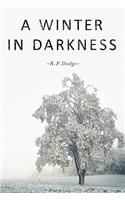 A Winter in Darkness