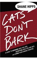 Cats Don't Bark