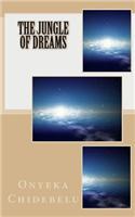 The Jungle of Dreams: (English)