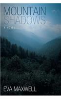 Mountain Shadows: (English)