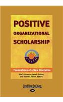 Positive Organizational Scholarship (Large Print 16pt), Volume 2