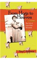 From Hogs to Heaven
