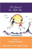 Rising of the Fifth Sun