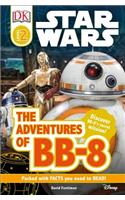 DK Readers L2: Star Wars: The Adventures of Bb-8