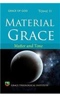 Material Grace: Matter and Time(English)