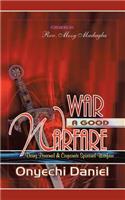 War a Good Warfare