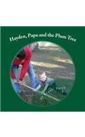 Hayden, Papa and the Plum Tree