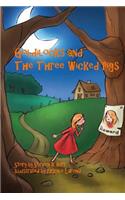 Goldilocks and the Three Wicked Pigs