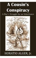 A Cousin's Conspiracy, a Boy's Struggle for an Inheritance