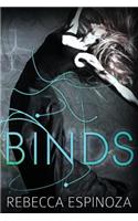 Binds