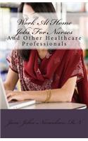 Work At Home Jobs For Nurses