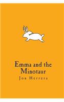Emma and the Minotaur