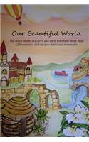 Our Beautiful World Volume 1