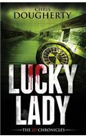 Lucky Lady, Book Three of the JD Chronicles
