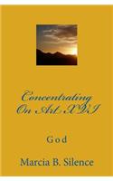 Concentrating On Art XVI: God(English)
