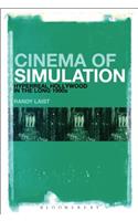 Cinema of Simulation