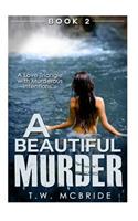 A Beautiful Murder