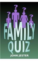 Family Quiz Book